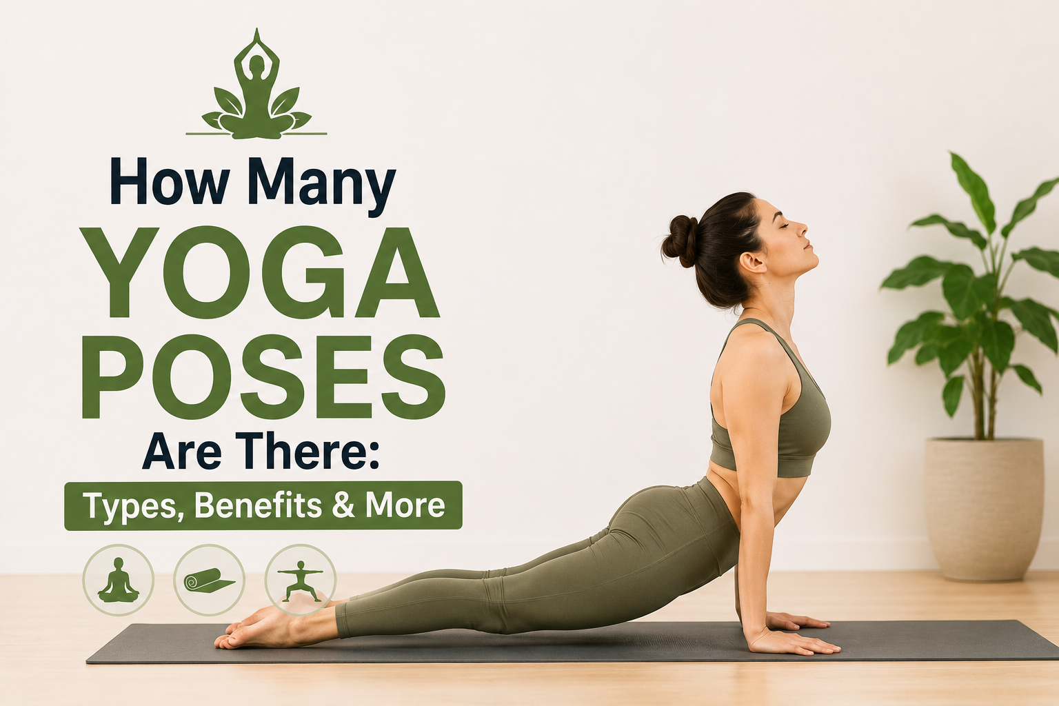 How Many Yoga Poses Are There: Types, Benefits & More